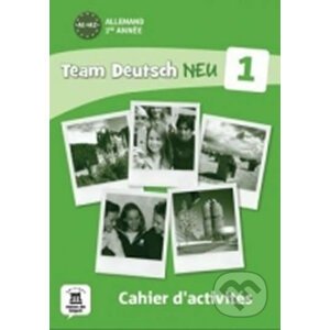 Team Deutsch 1 NEU: Cahier d´activités - Folio