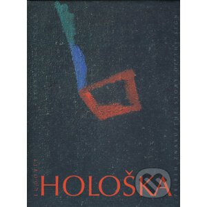 Príbeh znaku / The Story of the Sign - Ľudovít Hološka