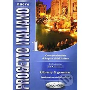 Nuovo Progetto italiano 1: Glossary & grammar - Edilingua