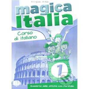 Magica Italia - 1 Quaderno operativo - Eli