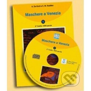 Maschere a Venezia + CD: Livello 2 - Alma Edizioni