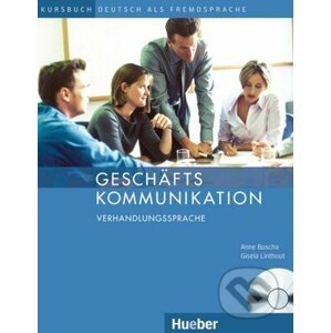 Geschäftskommunikation - Anne Buscha, Gisela Linthout