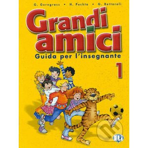 Grandi amici - 1: Guida per l´insegnante - Günter Gerngross