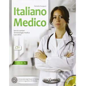 Italiano medico B1-B2 + CD Audio - Daniela Forapini