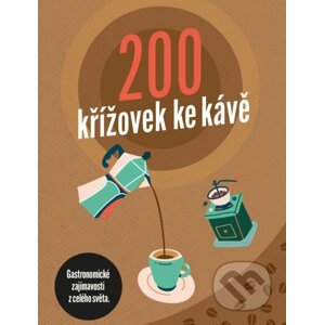200 křížovek ke kávě - Naše nakladatelství