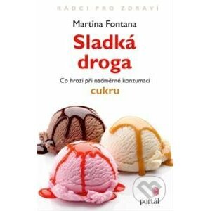 Sladká droga - Martina Fontana