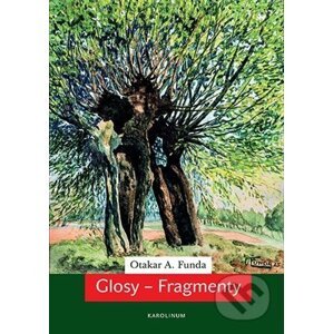 Glosy - Fragmenty - Otakar A. Funda