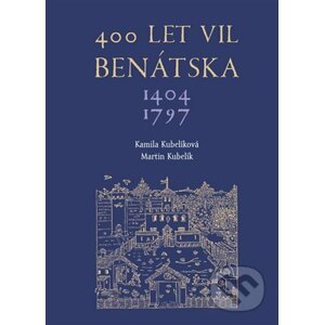 400 let vil Benátska - Martin Kubelík, Kamila Kubelíková