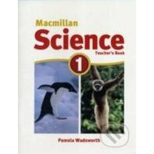 Macmillan Science 1: Teacher's book - MacMillan