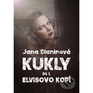 Kukly - Jana Slaninová