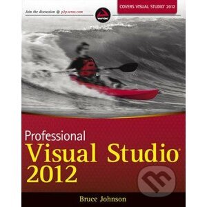 Professional Visual Studio 2012 - Bruce Johnson