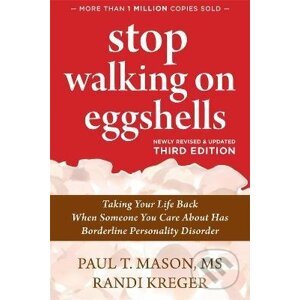 Stop Walking on Eggshells - Paul T. Mason, Randi Kreger