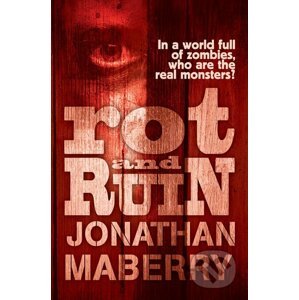Rot and Ruin - Jonathan Maberry