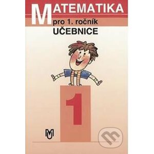 Matematika pro 1.ročník ZŠ - učebnice - Josef Kittler