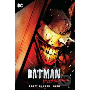 Batman, který se směje - Scott Snyder