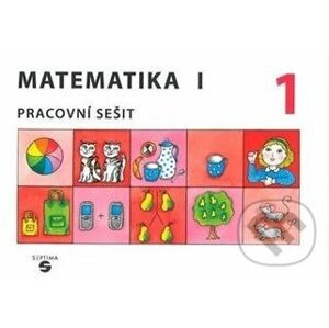 Matematika I - Pracovní sešit 1 pro speciální ZŠ - Zdeňk Gundzová, Božena Blažková