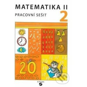 Matematika II - Pracovní sešit 2 pro speciální ZŠ - Zdeňka Gundzová. Božena Blažková