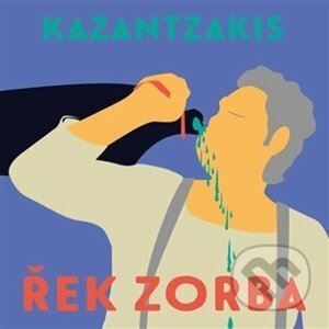 Řek Zorba - Nikos Kazantzakis