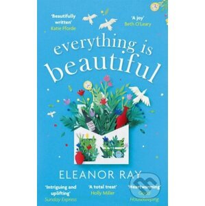 Everything is Beautiful - Eleanor Ray