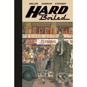 Hard Boiled - Frank Miller