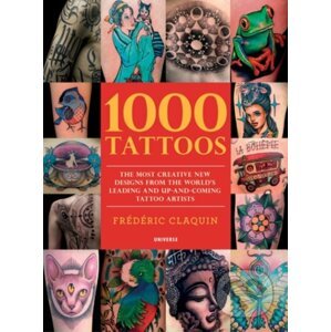 1000 Tattoos - Frederic Claquin