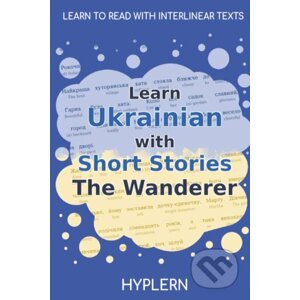 Learn Ukrainian with Short Stories - Bermuda Word Hyplern, Marko Vovchok