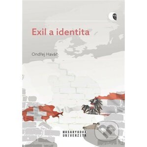 Exil a identita - Ondřej Haváč