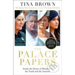 The Palace Papers - Tina Brown