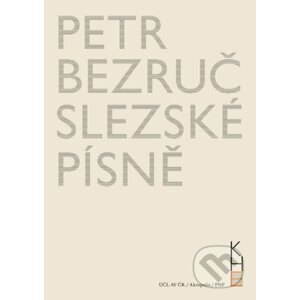 Slezské písně - Petr Bezruč, Jiří Flaišman, Michal Kosák, Kristýna Merthová