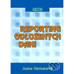 Reporting odložených daní - Anna Harumová
