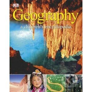 Geography a Children's Encyclopedia - Dorling Kindersley