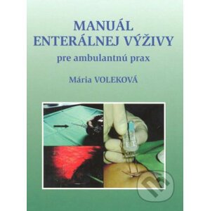 Manuál enterálnej výživy - Mária Voleková