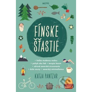 Fínske šťastie - Katja Pantzar