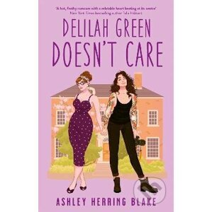 Delilah Green Doesn't Care - Ashley Herring Blake