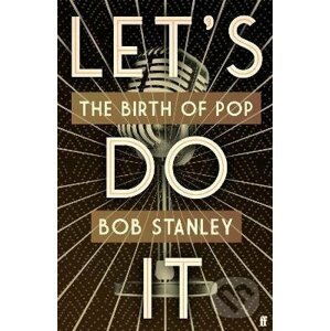 Lets Do It - Bob Stanley