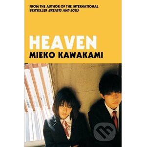 Heaven - Mieko Kawakami