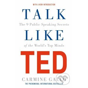 Talk Like TED - Carmine Gallo