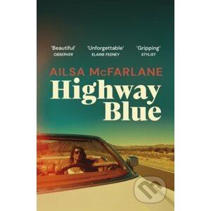 Highway Blue - Ailsa McFarlane
