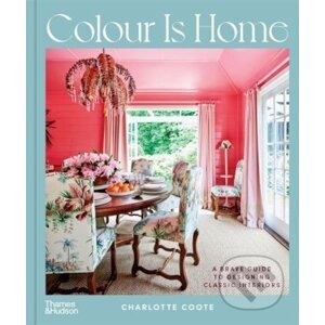 Colour is Home - Charlotte Coote