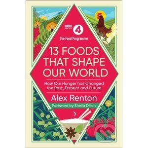 The Food Programme - Alex Renton