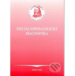 Špeciálnopedagogická diagnostika - Štefan Vašek