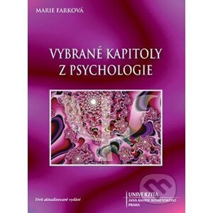 Vybrané kapitoly z psychologie - Marie Farková