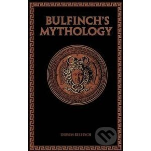 Bulfinch´s Mythology - Thomas Bulfinch