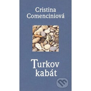 Turkov kabát - Cristina Comenciniová
