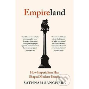 Empireland - Sathnam Sanghera
