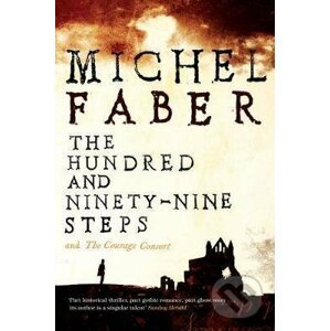 Hundred and Ninety-Nine Steps - Michel Faber