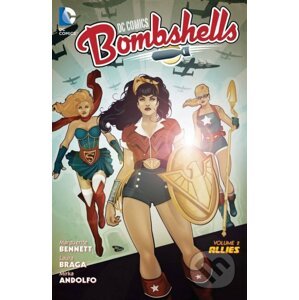Dc Comics Bombshells Vol. 2 - Marguerite Bennett, Marguerite Sauvage (ilustrátor)