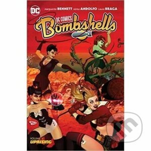 DC Comics Bombshells Vol. 3 - Marguerite Bennett, Marguerite Sauvage (ilustrátor)