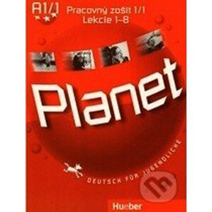 Planet A1/1: Pracovný zošit 1/1 - Gabriele Kopp, Siegfried Buettner