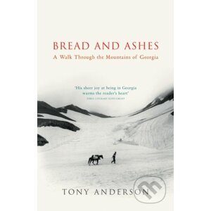 Bread And Ashes - Tony Anderson